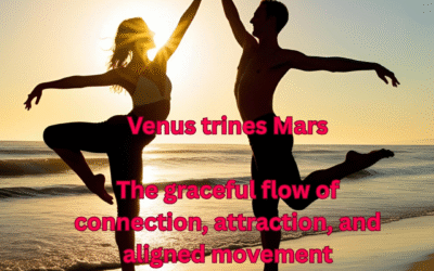Venus trine Mars (May 1 – June 6 2025): When pleasure finds power in passion