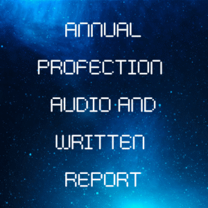 Annual Profection Audio and Written Report