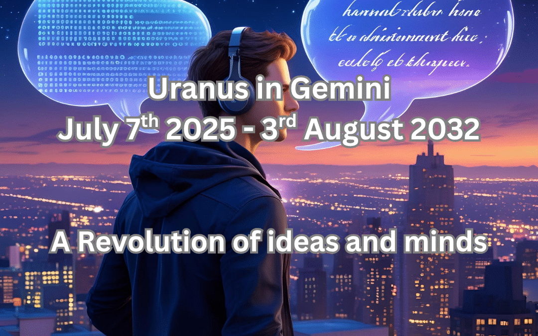 Uranus in Gemini: A Revolution of Ideas and Minds